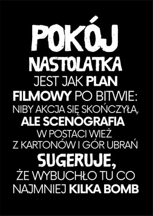 Pokój nastolatka jest jak plan filmowy - czarny - plakat Wymiar do wyboru: 40x60 cm