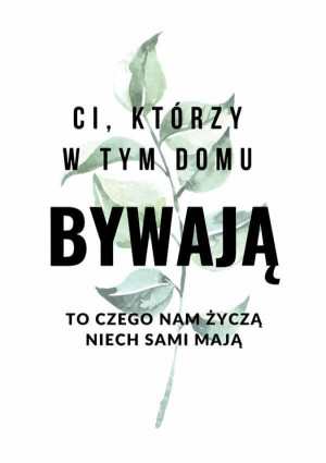 Bywalcy - plakat Wymiar do wyboru: 40x60 cm