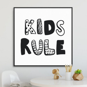Kids rule - plakat dla dzieci , wymiary - 40cm x 40cm, kolor ramki - biały