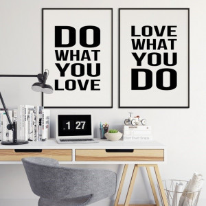 Do what you love what you do - komplet plakatów , wymiary - 30cm x 40cm (2 sztuki), kolor ramki - biały