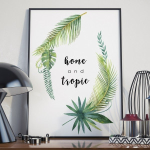 Plakat w ramie - home and tropic , wymiary - 50cm x 70cm, ramka - biała