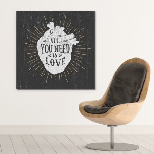 All you need is love - designerski obraz na płótnie , wymiary - 70cm x 70cm