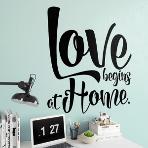 Love begins at home - naklejka ścienna , kolor naklejki - biała, wymiary naklejki - 90cm x 90cm