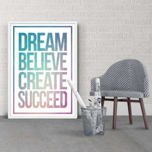 Dream believe create succeed - plakat z napisami , wymiary - 40cm x 50cm, kolor ramki - czarny
