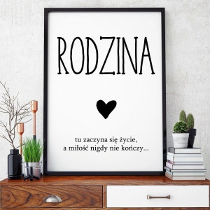 Rodzina - plakat typograficzny , wymiary - 30cm x 40cm, ramka - biała , wersja - czarne napisy + białe tło