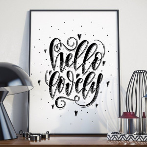 Hello lovely - plakat w ramie , wymiary - 40cm x 50cm, ramka - biała