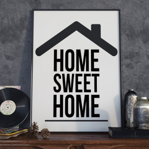 Home sweet home - plakat typograficzny , wymiary - 20cm x 30cm, ramka - biała