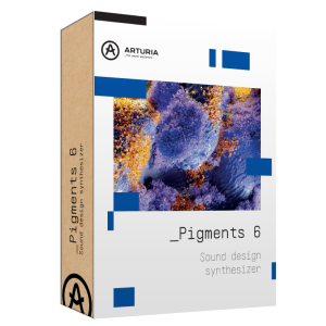 Arturia Pigments 6 - syntezator programowy