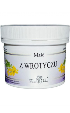 Maść z wrotyczu 150ml Farm-Vix
