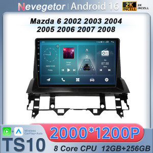Nevegetor Für Mazda 6 2002 2003 2004 2005 2006 2007 2008 WIFI TS10CPU Android 16 All-in-One Auto-Multimedia-Player Intelligentes System