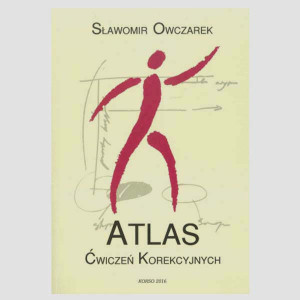 Atlas ćwiczeń korekcyjnych – Sławomir Owczarek