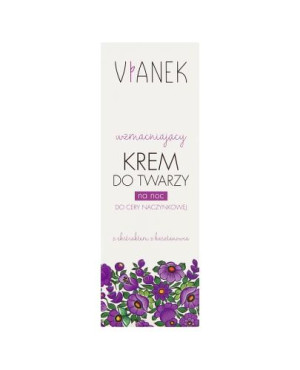 Vianek wzmacniający krem do twarzy na noc z ekstraktem z kasztanowca 50 ml