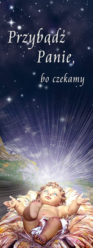 Baner na Boże Narodzenie "Przybądź Panie bo czekamy" 75x200cm