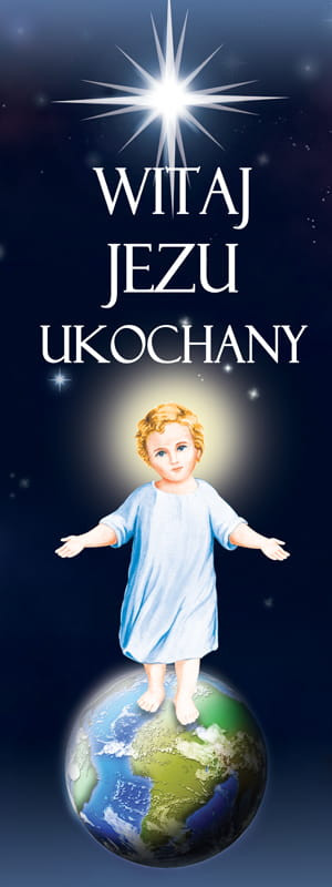 Baner na Boże Narodzenie, "Witaj Jezu ukochany" 75x200 cm