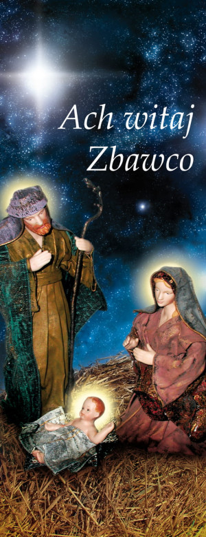 Baner na Boże Narodzenie "Ach, witaj zbawco" 50x130 cm