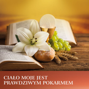 Baner na Pierwszą Komunię Świętą "Ciało moje jest prawdziwym pokarmem" 150x150 cm