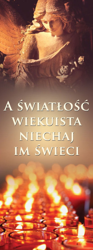 Baner na Wszystkich Świętych "Światłość wiekuista.." 75x200 cm