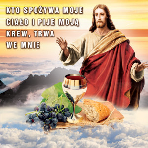 Baner na Boże Ciało "Kto spożywa moje ciało i pije moją krew, trwa we mnie"150x150 cm
