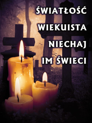 Baner na Wszystkich Świętych "Światłość wiekuista niechaj im świeci" 75x100 cm