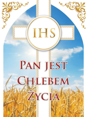 Baner na Boże Ciało "Pan jest chlebem życia" 75x100 cm