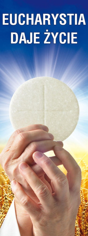 Baner religijny na Boże Ciało "Eucharystia daje życie" 75x200 cm