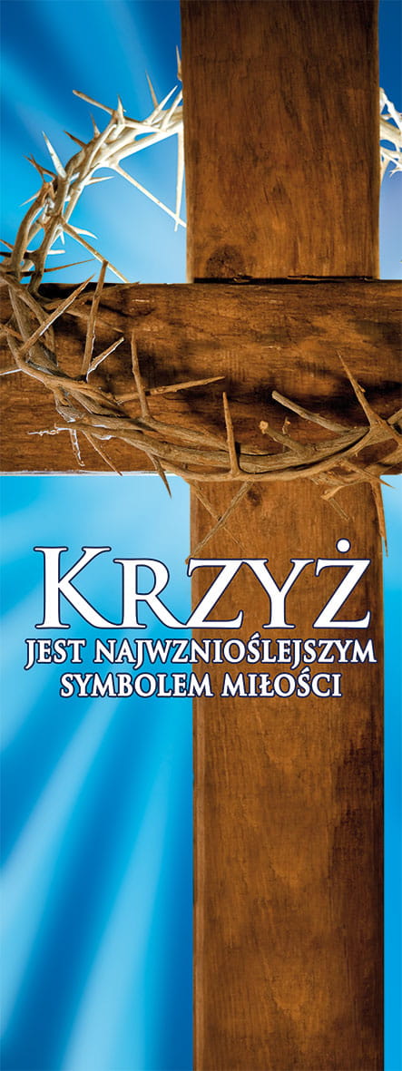 Baner na Wielki Post "Krzyż jest najwznioślejszym.." 50x130 cm