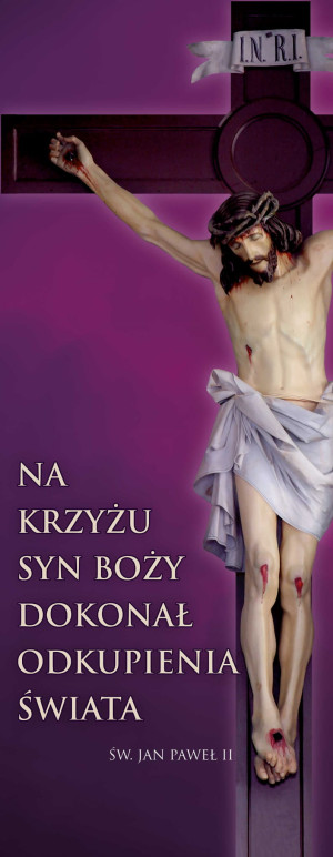 Baner na Wielki Post "Na krzyżu Syn Boży.." 50x130 cm