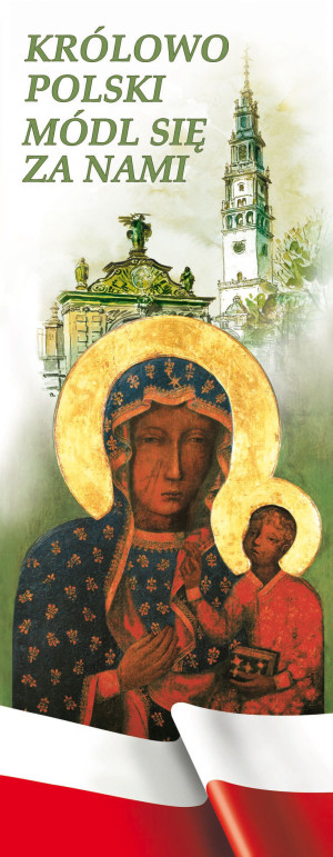 Baner religijny Matka Boża Częstochowska "Królowo Polski módl się za nami" 50x130cm