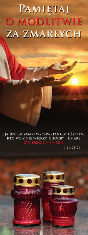 Baner na Wszystkich Świętych "Pamiętaj o modlitwie za zmarłych" 50x130 cm