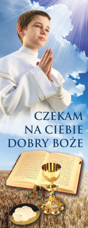 Baner na I Komunię Świętą, "Czekam na Ciebie..." niebieski z chłopcem 50x130 cm