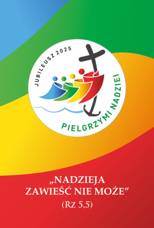 Obrazki Rok Jubileuszowy - Pielgrzymi nadziei 10x15 cm