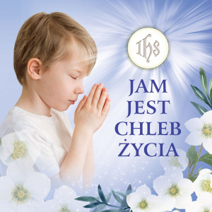 Baner na Pierwszą Komunię Świętą "Jam jest chleb życia" 150x150 cm