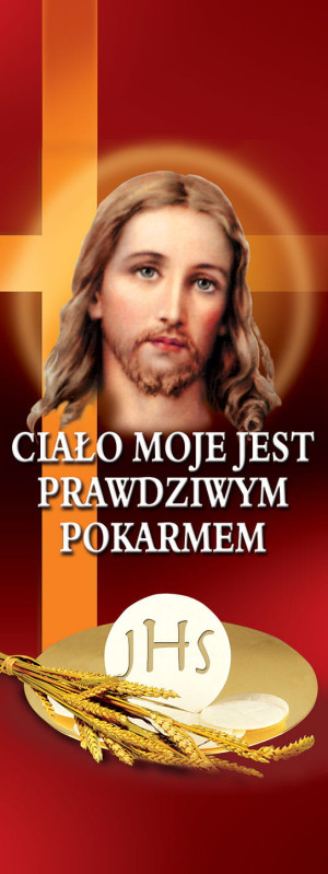 Baner na Boże Ciało "Ciało moje jest prawdziwym pokarmem" 75x200 cm