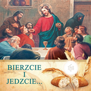 Baner na Boże Ciało "Bierzcie i jedzcie" 150x150cm
