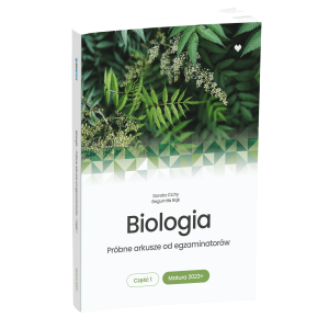 Biologia Próbne arkusze od egzaminatorów. Matura 2023+ cz. 1