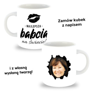 Kubek z twoim zdjęciem - Najlepsza Babcia