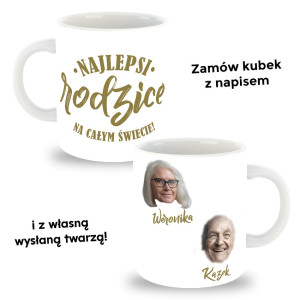 Kubek z twoim zdjęciem i napisem - Najlepsi Rodzice
