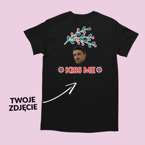 personalizowana koszulka kiss me na prezent z twarzą XXL