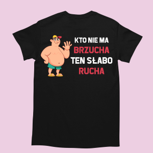 śmieszna Koszulka kto nie ma brzucha XXL