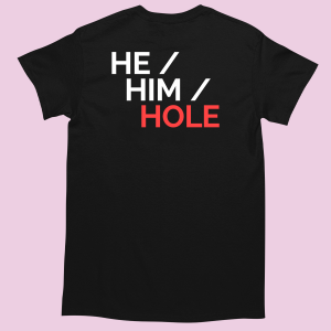 Koszulka he him hole XXL Czarny