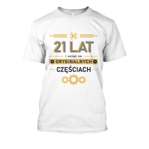 Koszulka śmieszna na urodziny - Na oryginalnych częściach 21 lat S Biały