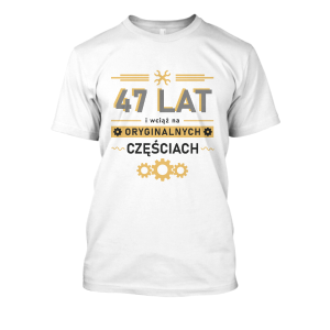 Koszulka śmieszna na urodziny - Na oryginalnych częściach 47 lat XXL Biały