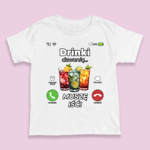 Śmieszna koszulka na urodziny - Drinki dzwonią XXL Biały