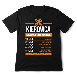 Śmieszna koszulka urodziny Kierowca stawka godzinowa XXL Czarny
