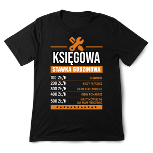 Śmieszna koszulka urodziny Księgowa stawka godzinowa XXL Czarny