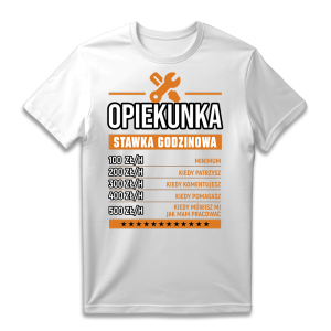 Śmieszna koszulka urodziny Opiekunka stawka godzinowa XXL Biały