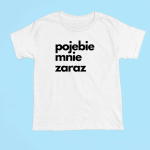 Koszulka bekowa śmieszna memy - Pojebie mnie zaraz XXL Biały
