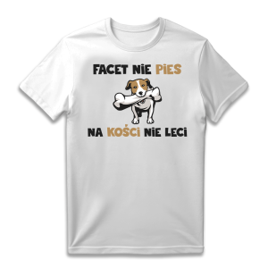 Zabawna koszulka - Facet nie pies XXL Biały