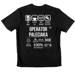 Koszulka śmieszna dla pracownika - operator paleciaka XXL Czarny