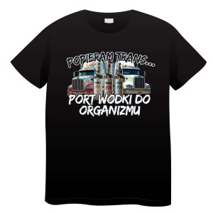 Koszulka czarny humor - Popieram transport wódki do organizmu XXL Czarny
